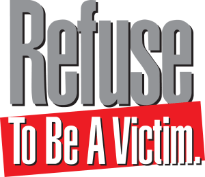 refuse-to-be-a-victim
