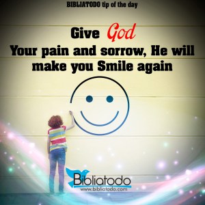 Give-God-your-pain-and-sorrow-he-will-make-you-smile-again