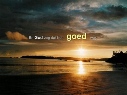 En God zag dat het goed was